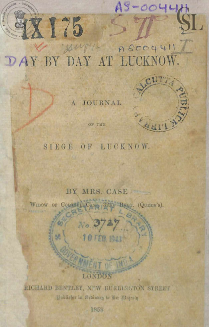 Day By Day At Lucknow: A Journal Of The Siege Of Lucknow